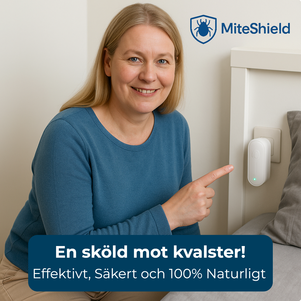 MiteShield™ – Andas lättare, sov djupare och vakna mer utvilad